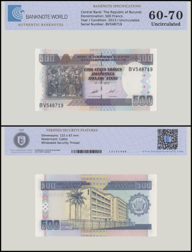 Burundi 500 Francs Banknote, 2013, P-45c, UNC, TAP 60-70 Authenticated