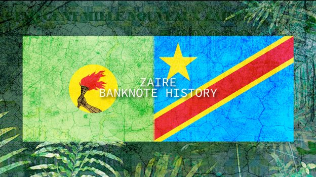 Zaire Banknote History – Banknote World