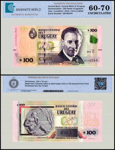 Uruguay 100 Pesos Uruguayos Banknote, 2015, P-95, UNC, TAP 60-70 Authenticated