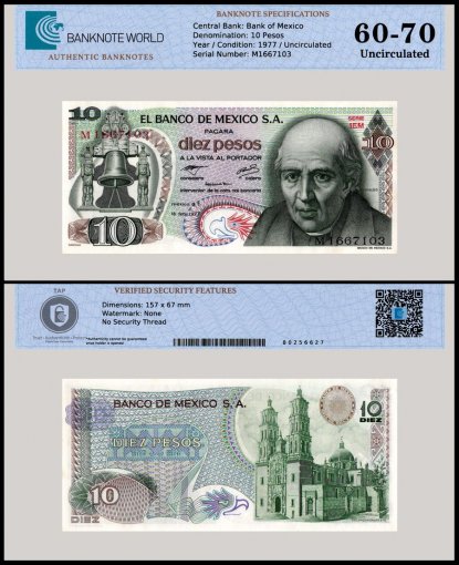 Mexico 10 Pesos Banknote, 1977, P-63i, UNC, Series 1EM, TAP 60-70 Authenticated