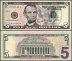 United States of America - USA 5 Dollars Banknote, 2013, P-539, UNC